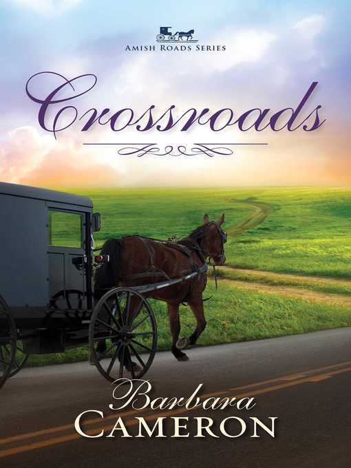 Title details for Crossroads by Barbara Cameron - Available